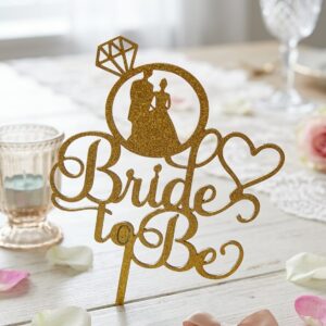 Golden Glitter Bride to Be Cake Topper with Couple Silhouette and Diamond Ring Design - 1 Piece